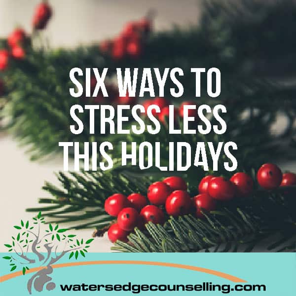 Six ways to stress less this holidays
