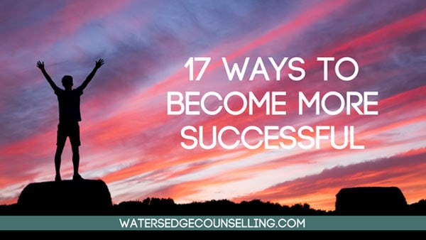 17 ways to become more successful