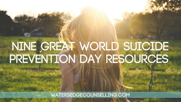 Nine great World Suicide Prevention Day resources