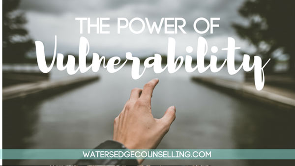 The Power of Vulnerability