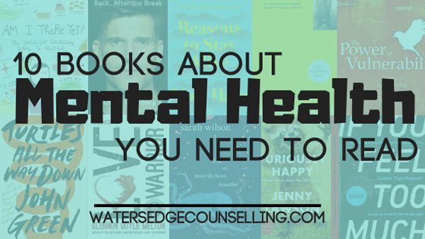 10 books about mental health you need to read