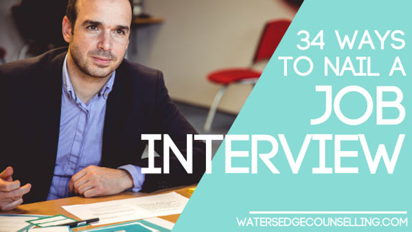 34 Ways to Nail a Job Interview