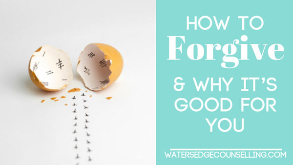 How-to-forgive-and-why-it-is-good-for-you