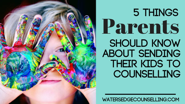 5 Things parents should know about sending their kids to counselling