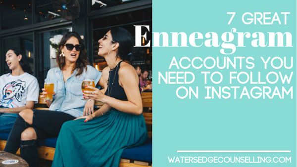 7 Great Enneagram Accounts You Need To Follow on Instagram