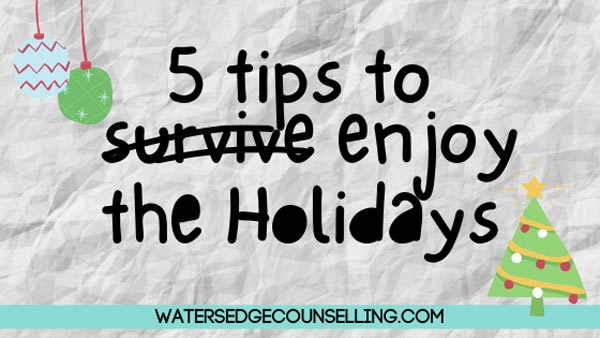5 tips to enjoy the holidays