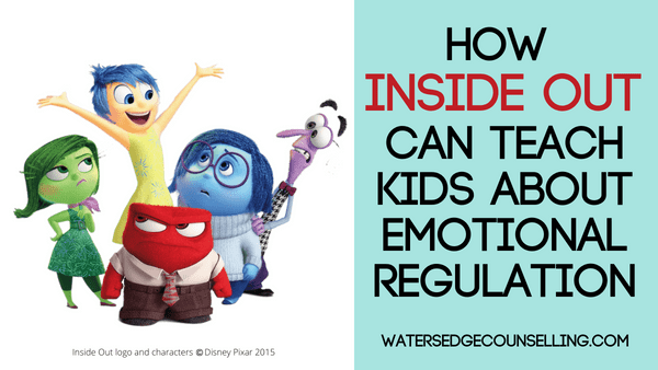 How Inside Out can teach your kids about Emotional Regulation