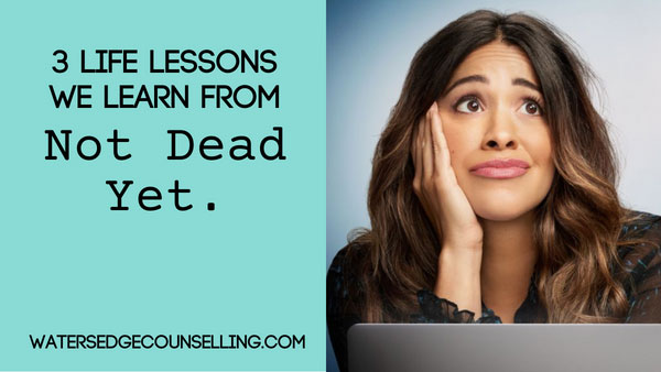 3 things we learn from Not Dead Yet