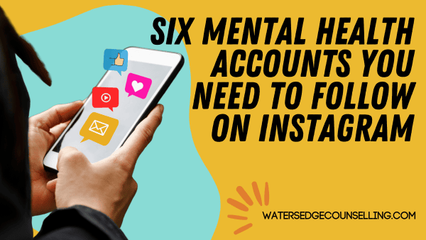 Six Mental Health accounts you need to follow on Instagram